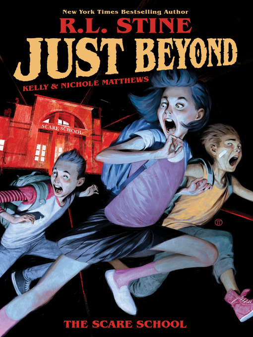 Title details for Just Beyond: The Scare School by R.L. Stine - Available